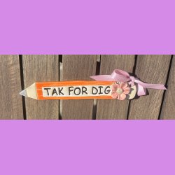 Blyant "TAK FOR DIG"