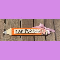 Blyant "TAK FOR DIG"